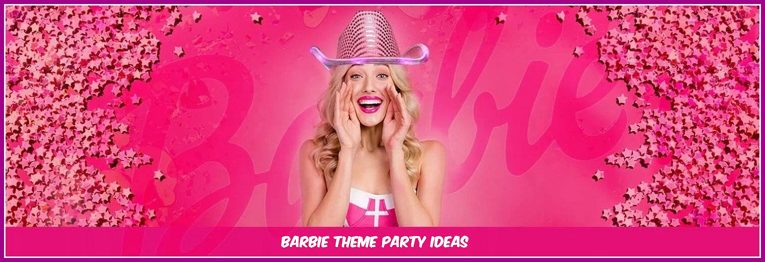 How To Throw An Unforgettable Barbie Theme Party?