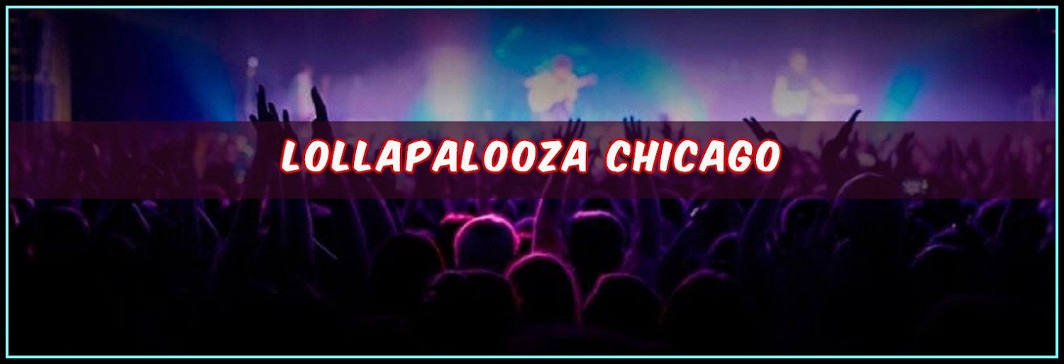 Best Guide To Attend Lollapalooza Chicago