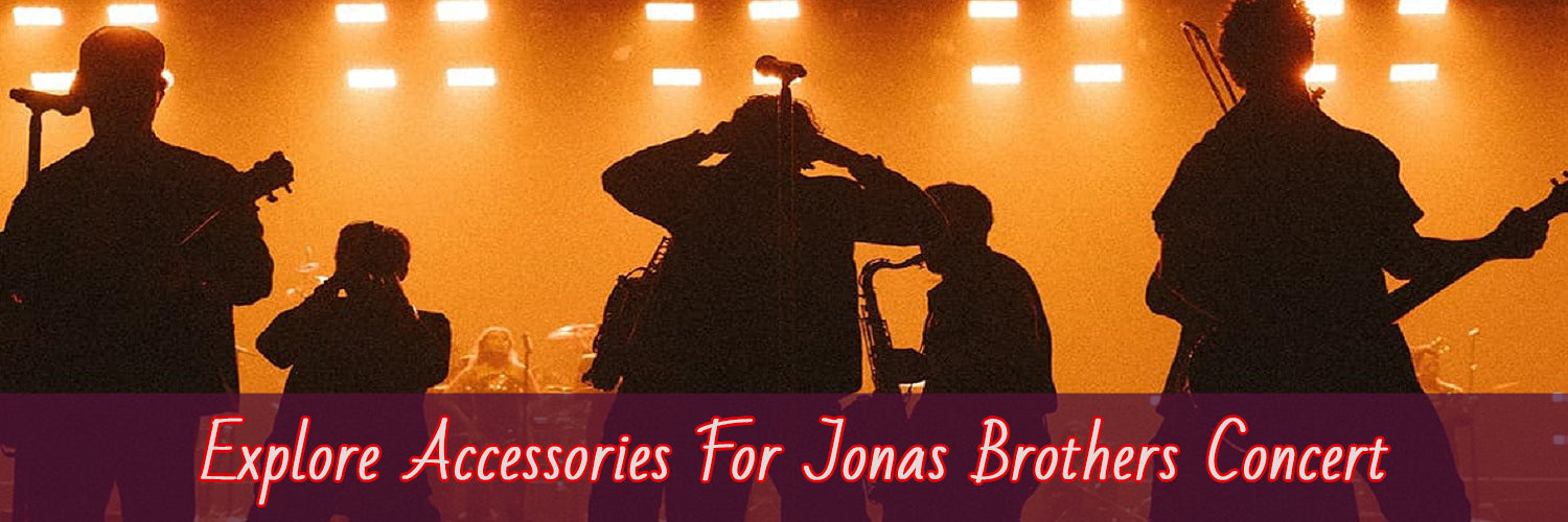 Top 5 Accessories To Wear At The Jonas Brothers Concert