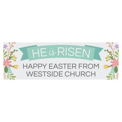 Personalized He Is Risen Banner - Large